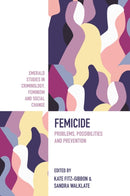 Femicide : Problems, Possibilities, and Prevention-9781836080411