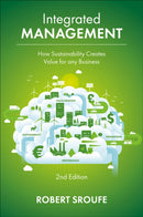 Integrated Management : How Sustainability Creates Value for any Business-9781836081135