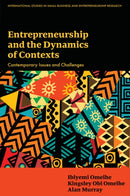 Entrepreneurship and the Dynamics of Contexts : Contemporary Issues and Challenges-9781836081258