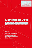 Destination Data : Charting the Course for Transformative Travel Experiences-9781836086031