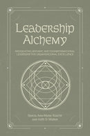 Leadership Alchemy