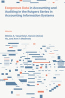 Exogenous Data in Accounting and Auditing in the Rutgers Series in Accounting Information Systems-9781836087359