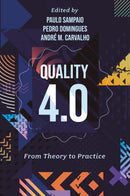 Quality 4.0 : From Theory to Practice-9781836087496