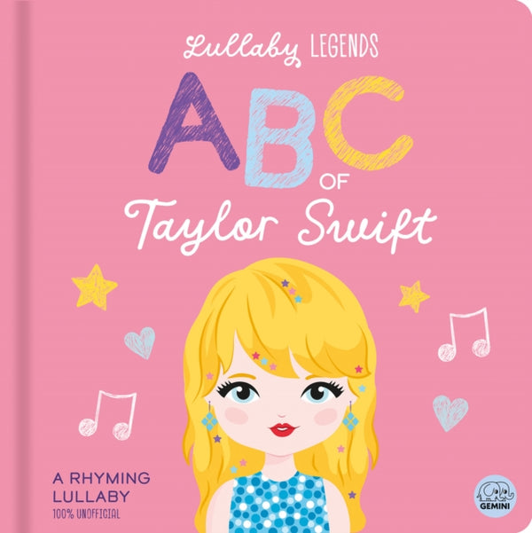 ABC of Taylor Swift : A Rhyming Lullaby-9781836160144