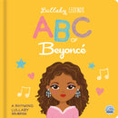 Lullaby Legends: ABC of Beyonce : A Rhyming Biography-9781836160151