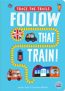 Follow That Train!-9781836161028