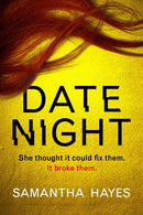 Date Night : An absolutely gripping psychological thriller with a jaw-dropping twist-9781836185048