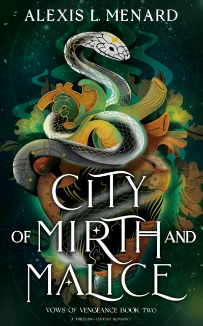 City of Mirth and Malice : A thrilling fantasy romance-9781836185406