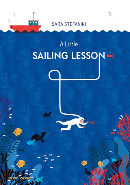 A Little Sailing Lesson-9781836270041