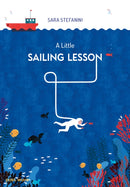 A Little Sailing Lesson-9781836270874