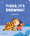 Tiger, It's Snowing!