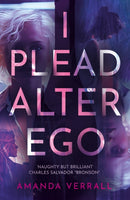 I Plead Alter Ego-9781836280125