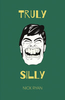 Truly Silly-9781836280187