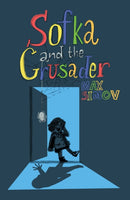 Sofka and the Crusader-9781836280415