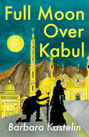 Full Moon Over Kabul-9781836280507
