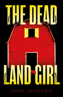 The Dead Land Girl-9781836280552