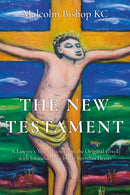 The New Testament : A Lawyer's Translation from the Original Greek-9781836280705