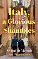Italy, a Glorious Shambles-9781836280828
