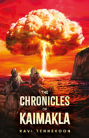 The Chronicles of Kaimakla : After the Cataclysm - The Age of Fireballs From The Oceans-9781836280958