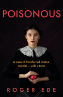 Poisonous : A case of transferred malice murder - with a twist-9781836281153
