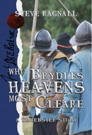 Who Brydles Heavens most Cleare : A Dr Webster story-9781836281276
