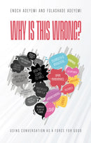 Why Is This Wrong? : Empathetically Navigating Conversations in a Diverse World-9781836281368