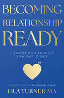 Becoming Relationship Ready : Discovering a radically new way to date-9781836281399