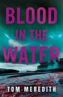 Blood in the Water-9781836281672
