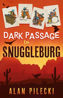 Dark Passage to Snuggleburg-9781836281993