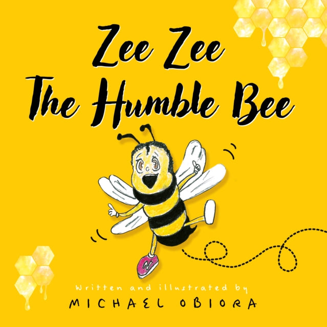 Zee Zee The Humble Bee-9781836282013