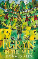 Egryn : In the Wild-9781836282280
