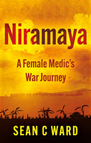 Niramaya : A Female Medic's War Journey-9781836282563