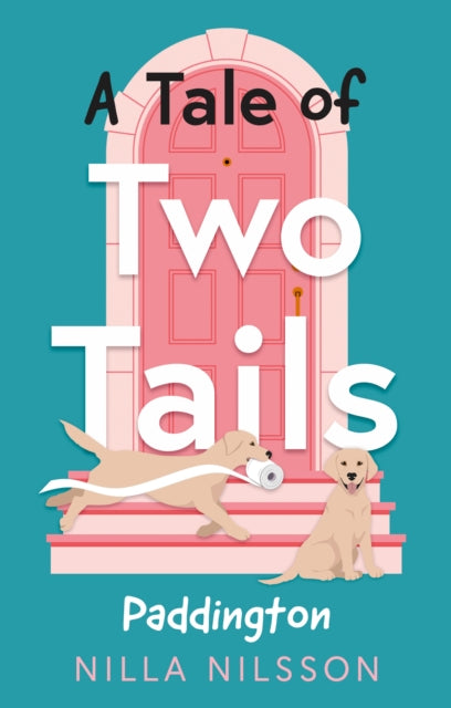 A Tale of Two Tails : Paddington-9781836283027