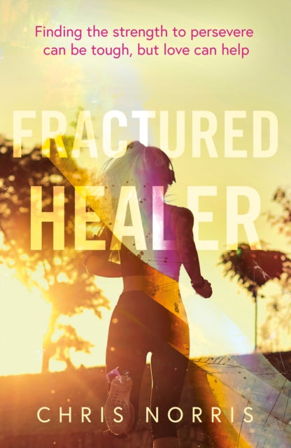 Fractured Healer-9781836283416