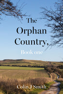 The Orphan Country, Book one-9781836283584