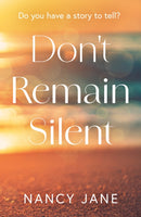 Don't Remain Silent-9781836283621