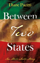 Between Two States : An Italo-Scots Story-9781836283829