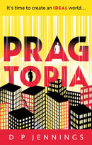 Pragtopia-9781836284031