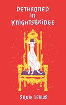 Dethroned in Knightsbridge-9781836284246