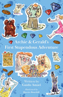 Archie & Gerald's First Stupendous Adventure-9781836284536