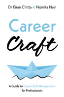 Career Craft : A Guide to Career Self-Management for Professionals-9781836284734