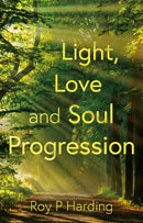 Light, Love and Soul Progression-9781836284796
