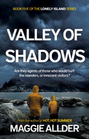 Valley of Shadows : Book 5 of the Lonely Island Series-9781836284888