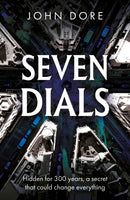 Seven Dials : The Past, The Present and The Puzzle of Thomas Neale-9781836284925