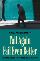 Fail Again Fail Even Better : The Struggles of an Obscure Irish Poet-9781836285014