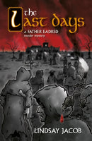 The Last Days : A Father Eadred Murder Mystery-9781836285311