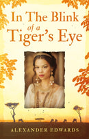 In The Blink of a Tiger's Eye-9781836285564