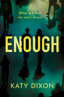 Enough