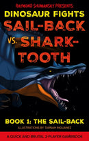 Sail-back vs. Shark-tooth : Book 1: The Sail-back-9781836285748