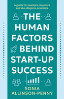 The Human Factors Behind Start-Up Success : A guide for investors, founders and due diligence providers-9781836286189